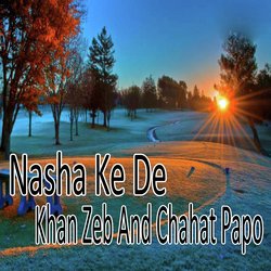 Nasha Ke De