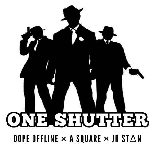 ONE SHUTTER