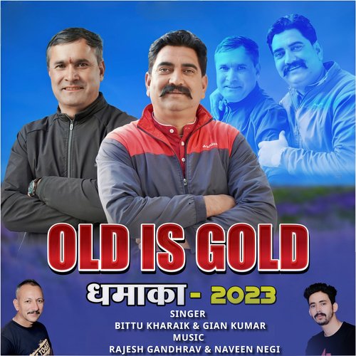 Old Is Gold Dhamaka 2023