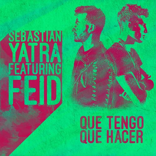 Que Tengo Que Hacer (feat. Feid)