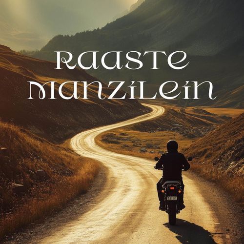 Raaste Manzilein