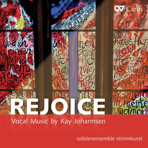 Rejoice. Kay Johannsen: Vocal Music_poster_image