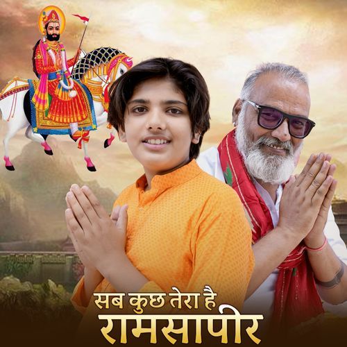 Sab Kuch Tera Hai Ramsapeer