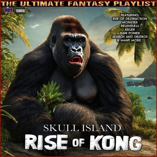 Kong: Skull Island” and “Raw”