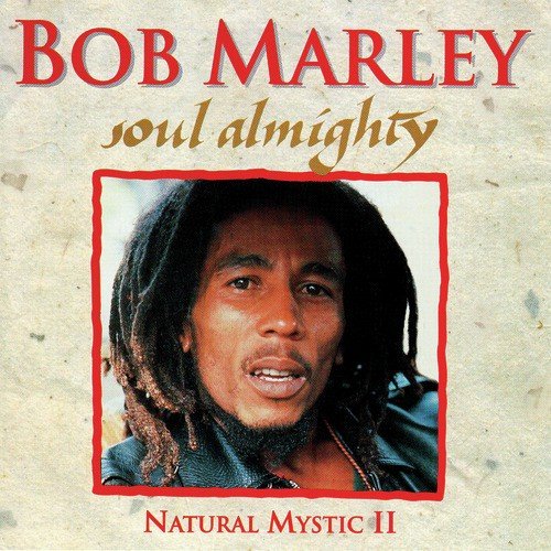 Soul Almighty Lyrics - Bob Marley - Only on JioSaavn