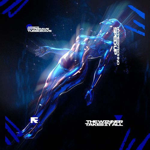 THE WINNER TAKES IT ALL (HYPERTECHNO SPED UP)