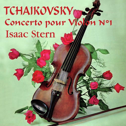 Tchaïkovsky - Concerto n° 1 pour violon en ré mineur