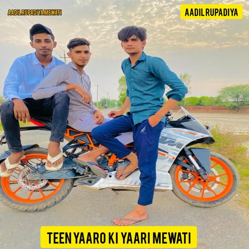 Teen Yaaro Ki Yaari Mewati