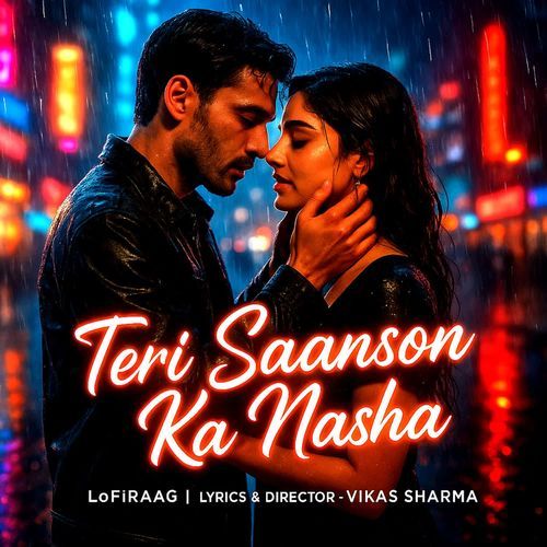 Teri Saanson Ka Nasha