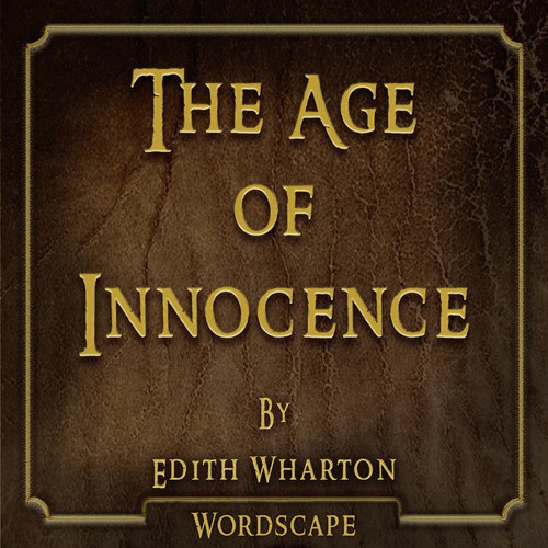 The Age of Innocence Book 1 Chapter 13 cover art