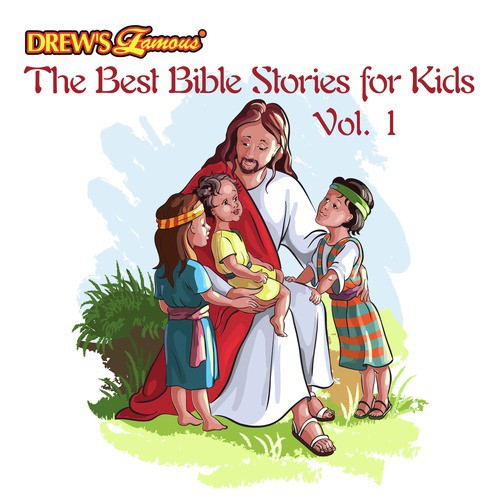 The Best Bible Stories for Kids, Vol. 1