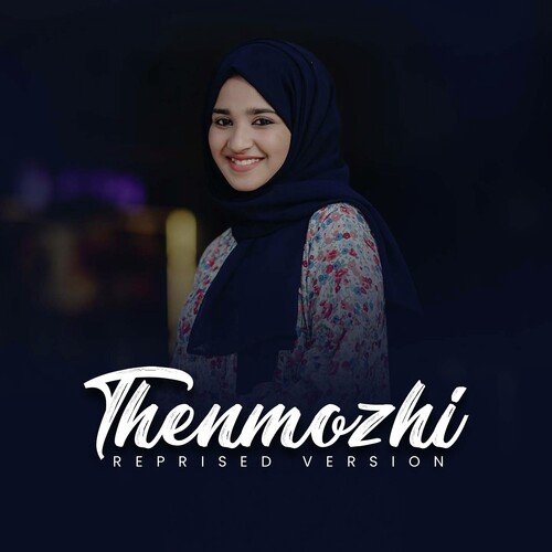 Thenmozhi (Reprised Version)