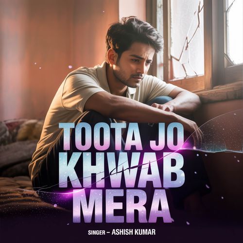 Toota Jo Khwab Mera