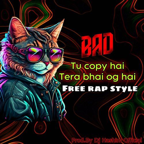 Tu Copy Hai Tera Bhai Og Hai (Freestyle Attitude Rap)