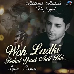 Woh Ladki Bahut Yaad Aati Hai Unplugged-MTgRRkVYQ0k