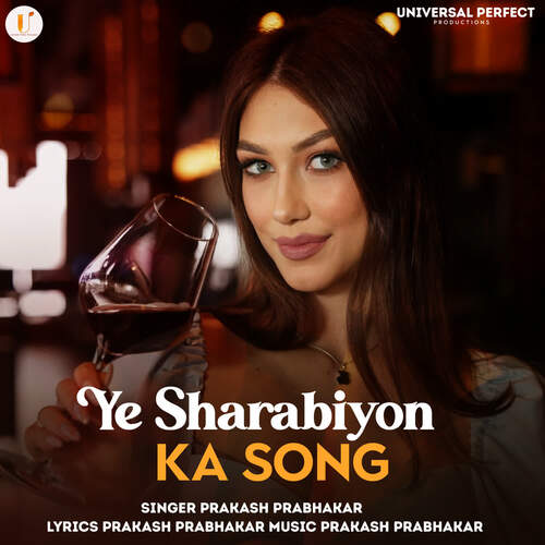 Ye Sharabiyon ka Song