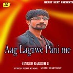 Aag Lagawe Pani Me (Bhojpuri Song)
