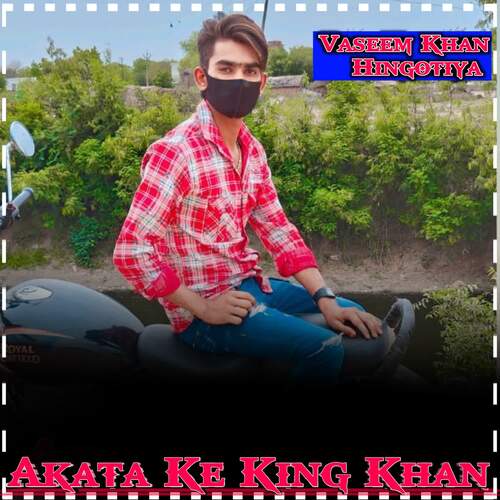 Akata Ke King Khan