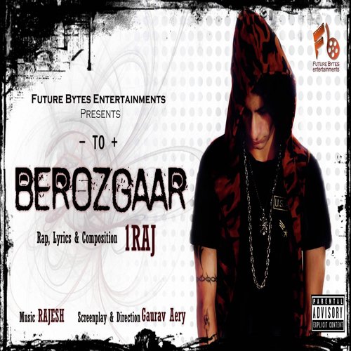 Berozgaar (feat. 1RAJ)