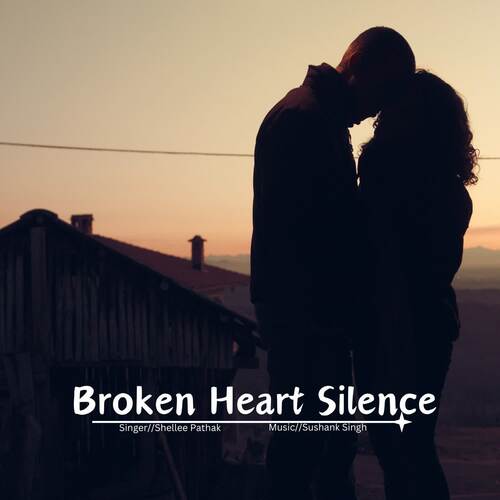 Broken Heart Silence