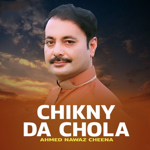 Chikny Da Chola