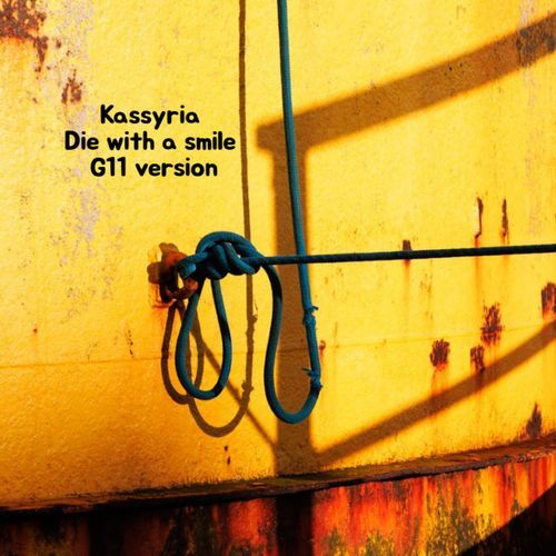Die with a smile (G11 Version) cover art