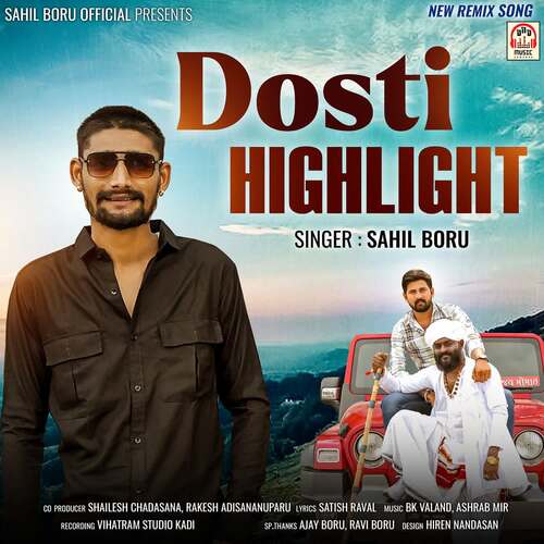 Dosti Highlight