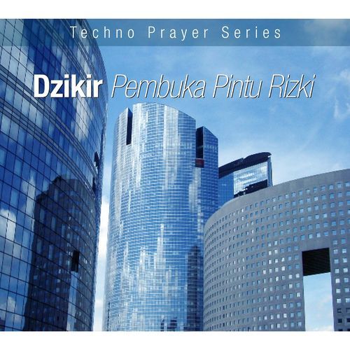 Dzikir Pembuka Pintu Rizki