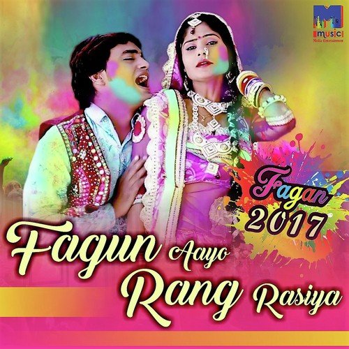 Fagun Aayo Rang Rasiya