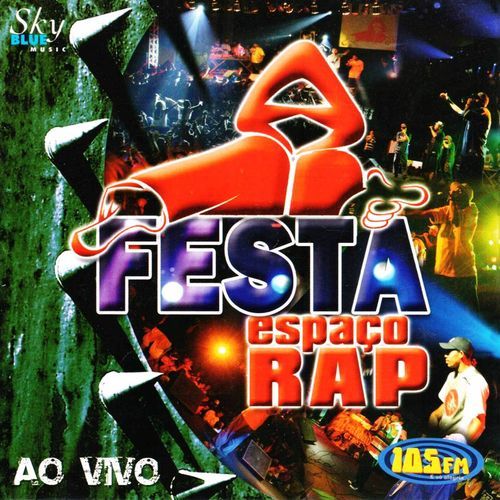 Festa Espaço Rap (Ao Vivo)