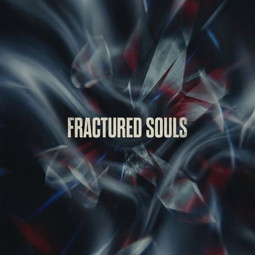 Fractured Souls