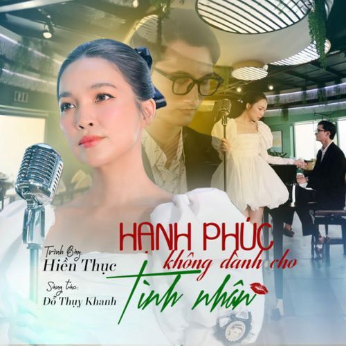 Hạnh Phúc Không Dành Cho Tình Nhân