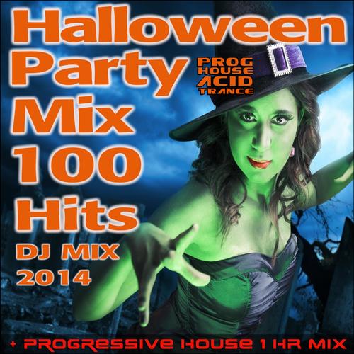 Halloween Party Progressive House Acid Trance Mix 100 Hits DJ Mix 2014 + 1 Hr Mix