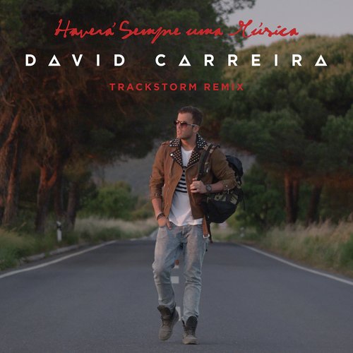 Haverá Sempre uma Música (Trackstorm Remix)