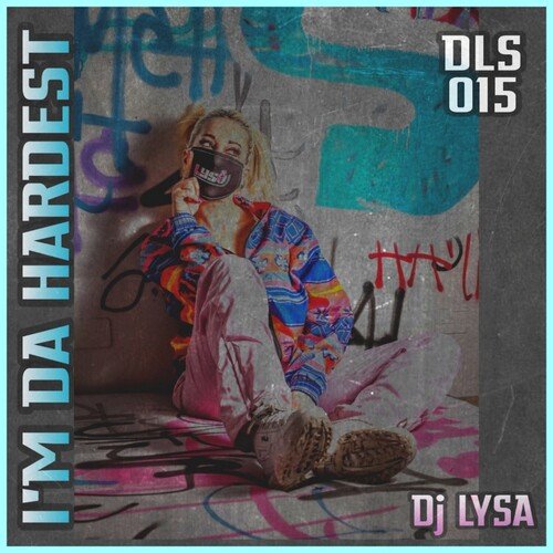 I'm da Hardest cover art