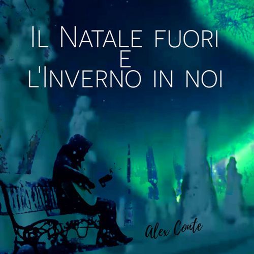 Il Natale fuori e l'Inverno in noi (Radio Edit)_poster_image