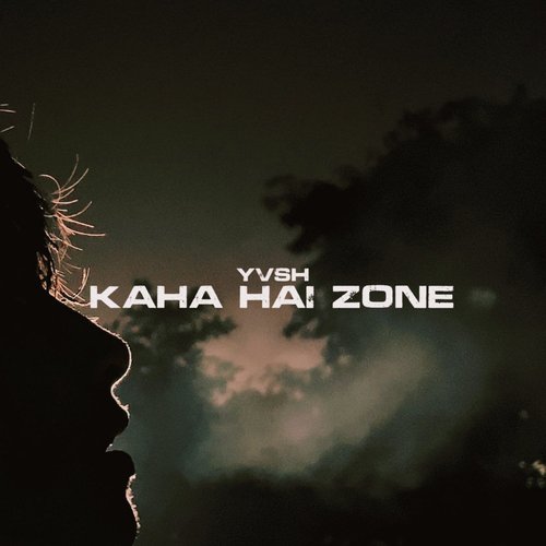 Kaha Hai Zone