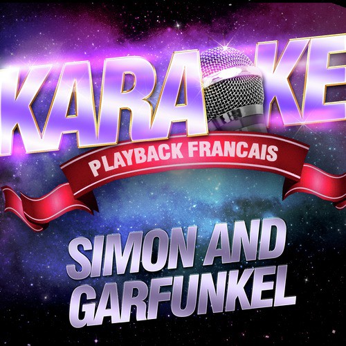 Mrs. Robinson — Karaoké Playback Avec Choeurs — Rendu Célèbre Par Simon And Garfunkel