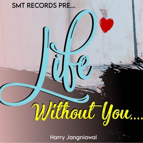 Life Without You