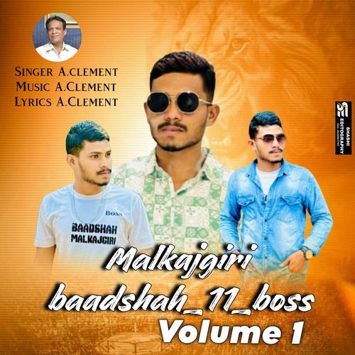 Malkajgiri Baadshah 11 Boss Volume 1.song