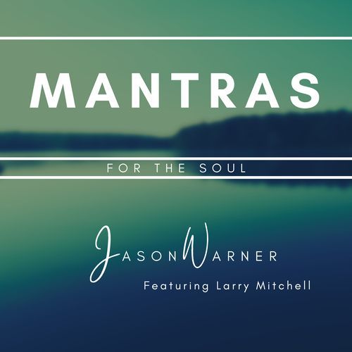 Mantras for the Soul