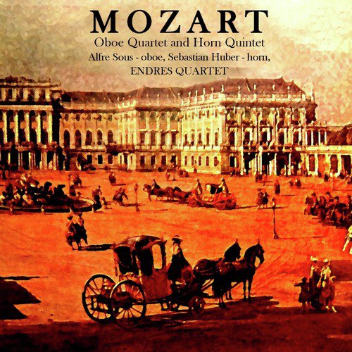 Mozart: Obeo Quartet & Horn Quintet