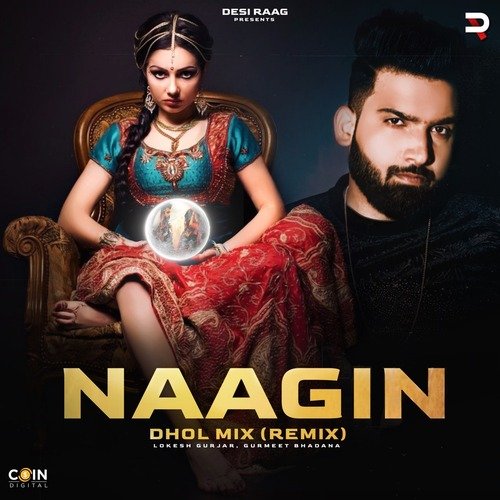 Naagin (Dhol Mix Remix)