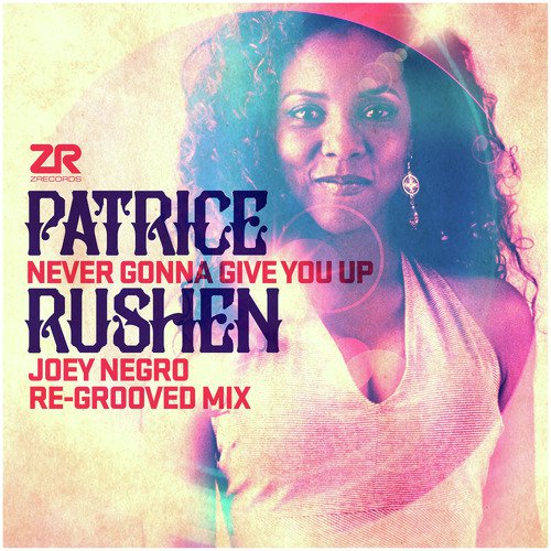Never Gonna Give You Up (Joey Negro Remixes)