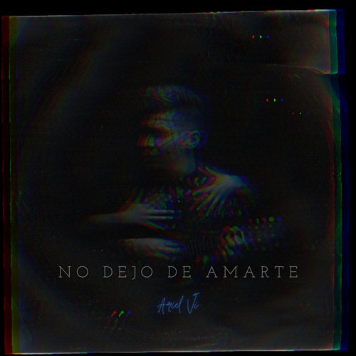 No Dejo De Amarte_poster_image