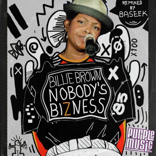 Nobodys Bizness (Baseek Remix)_poster_image