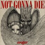 Not Gonna Die