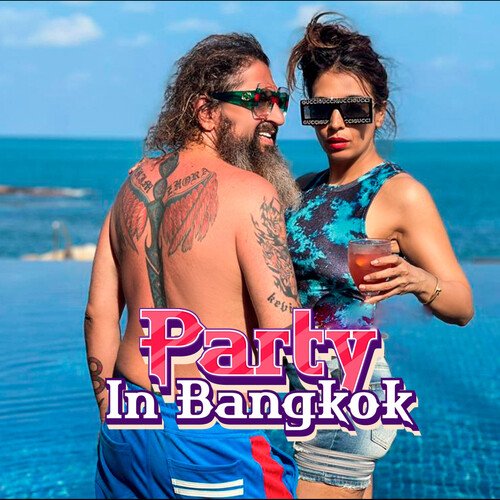 Party In Bangkok