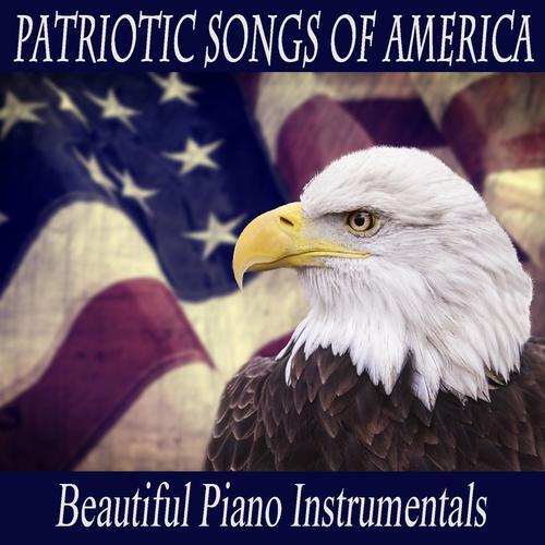 Patriotic Songs of America: Beautiful Piano Instrumentals_poster_image