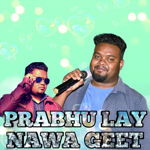 Prabhu Lay Nawa Geet